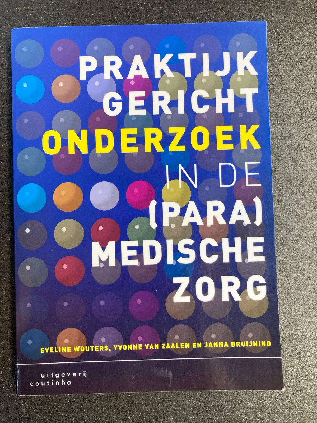 Praktijkgericht Onderzoek in de (Para)Medische Zorg, Ophalen of Verzenden, Beta, Zo goed als nieuw, HBO