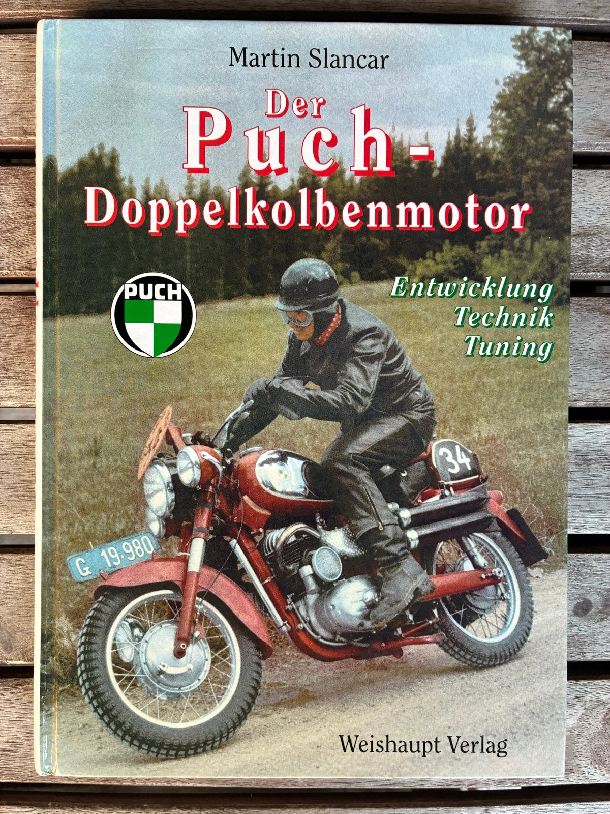 Der Puch-Doppelkolbenmotor - Martin Slancar, Ophalen of Verzenden, Zo goed als nieuw, Algemeen