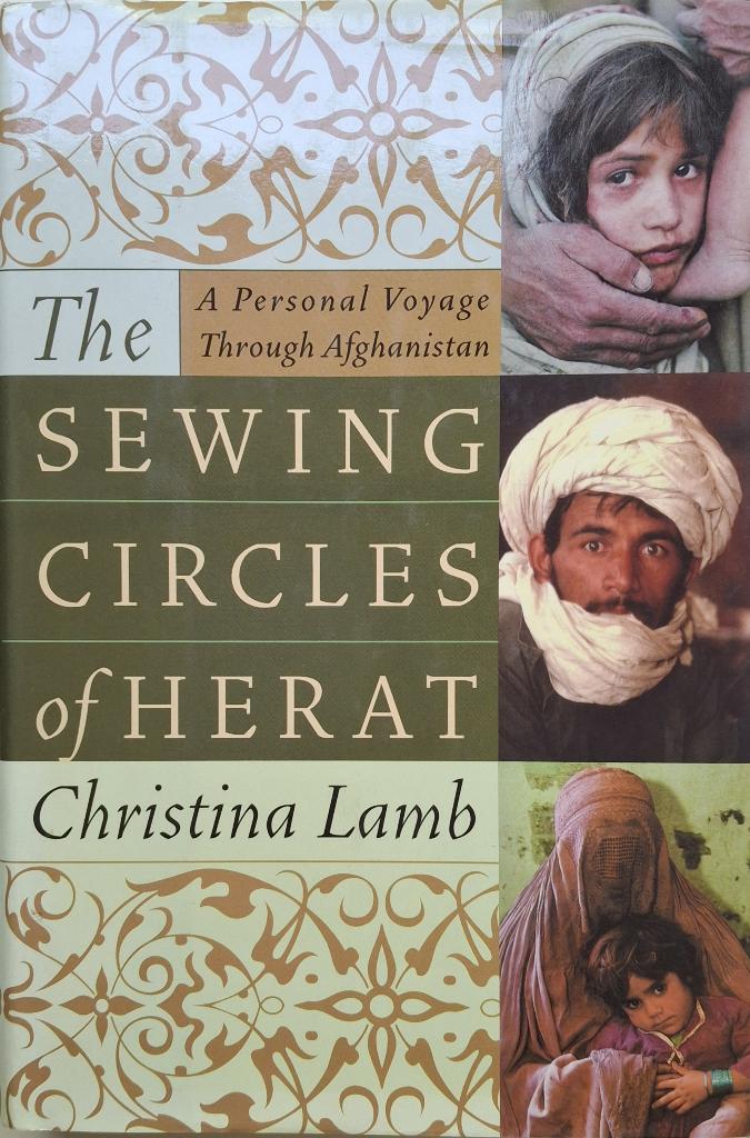 Christina Lamb - The Sewing Circles of Herat (ENGELSTALIG), Ophalen of Verzenden, Zo goed als nieuw, Azië