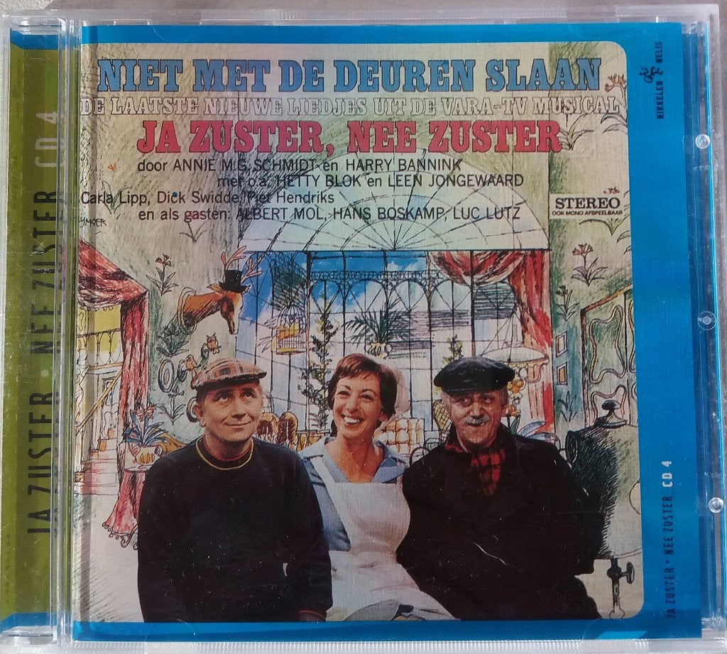 Annie MG Schmidt Ja zuster nee zuster Niet met de deuren