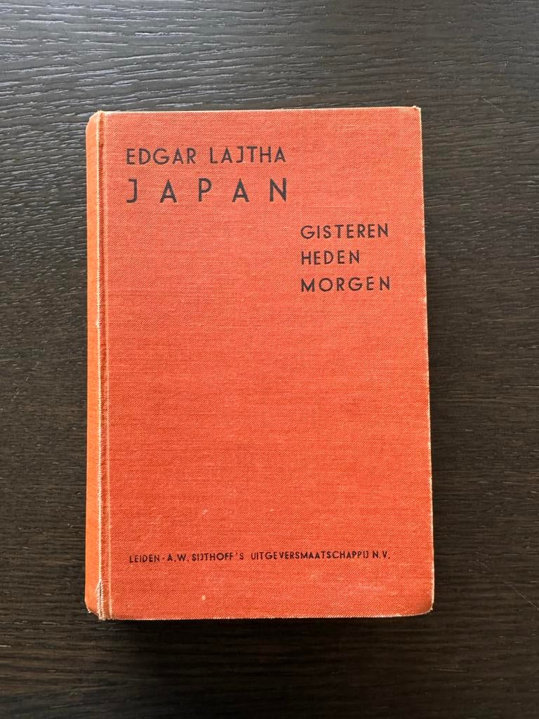 Japan Gisteren Heden Morgen - Edgar Lajtha, Ophalen of Verzenden, Gelezen