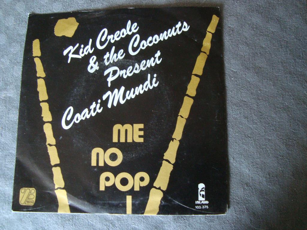 Kid creole & coconuts present coati mundi - me no pop, Ophalen of Verzenden, Zo goed als nieuw, Pop, Single