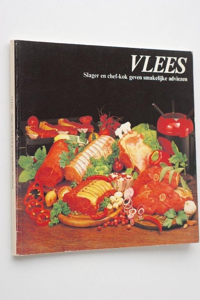Kookboek Vlees: Slager en chef-kok geven smakelijke adviezen, Verzenden, Nederland en België, Hoofdgerechten, Zo goed als nieuw