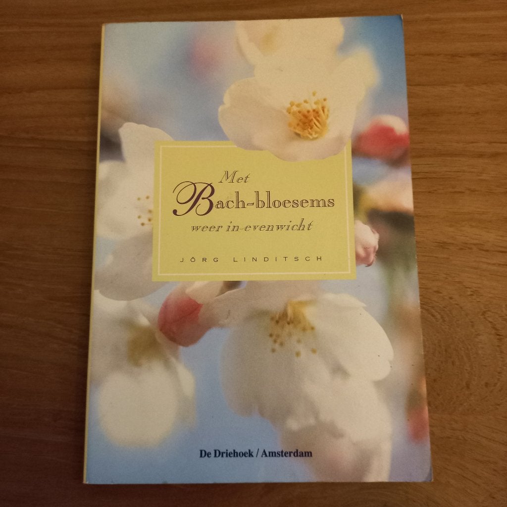 met BACH-BLOESEMS weer in evenwicht, Gelezen, De Driehoek Amsterdam, Overige typen, Ophalen of Verzenden