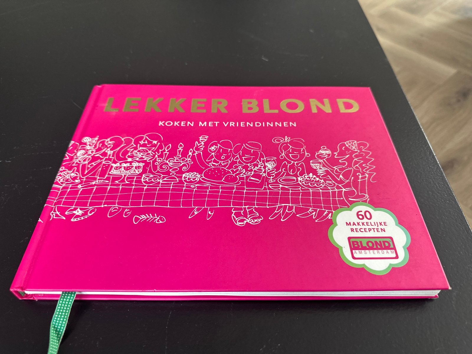 Blond Amsterdam kookboek: Lekker Blond - Koken met vriendinn, Boeken, Kookboeken, Ophalen of Verzenden, Zo goed als nieuw, Overige gebieden