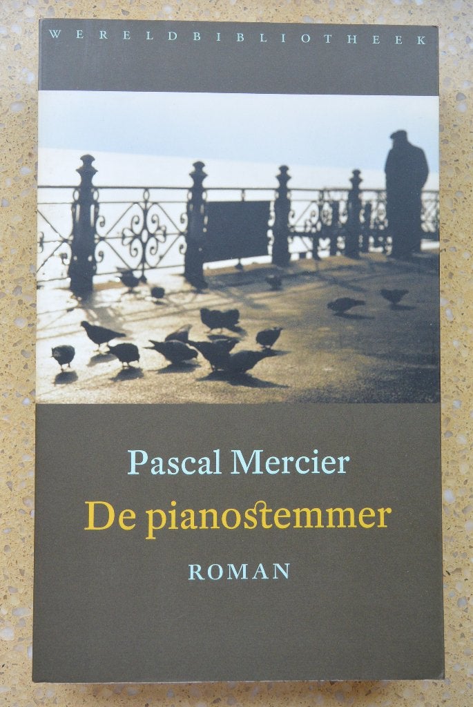 De pianostemmer Pascal Mercier Roman, Boeken, Gelezen, Europa overig, Pascal Mercier, Ophalen of Verzenden