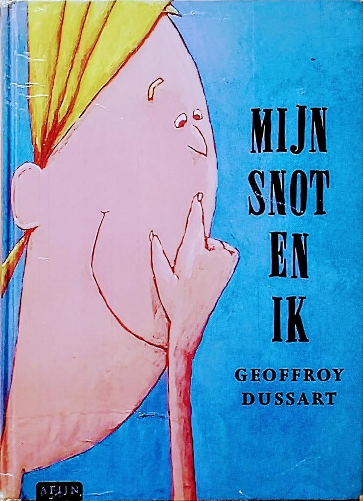 Mijn Snot En Ik, Gelezen, 5 of 6 jaar, Fictie algemeen, Jongen of Meisje