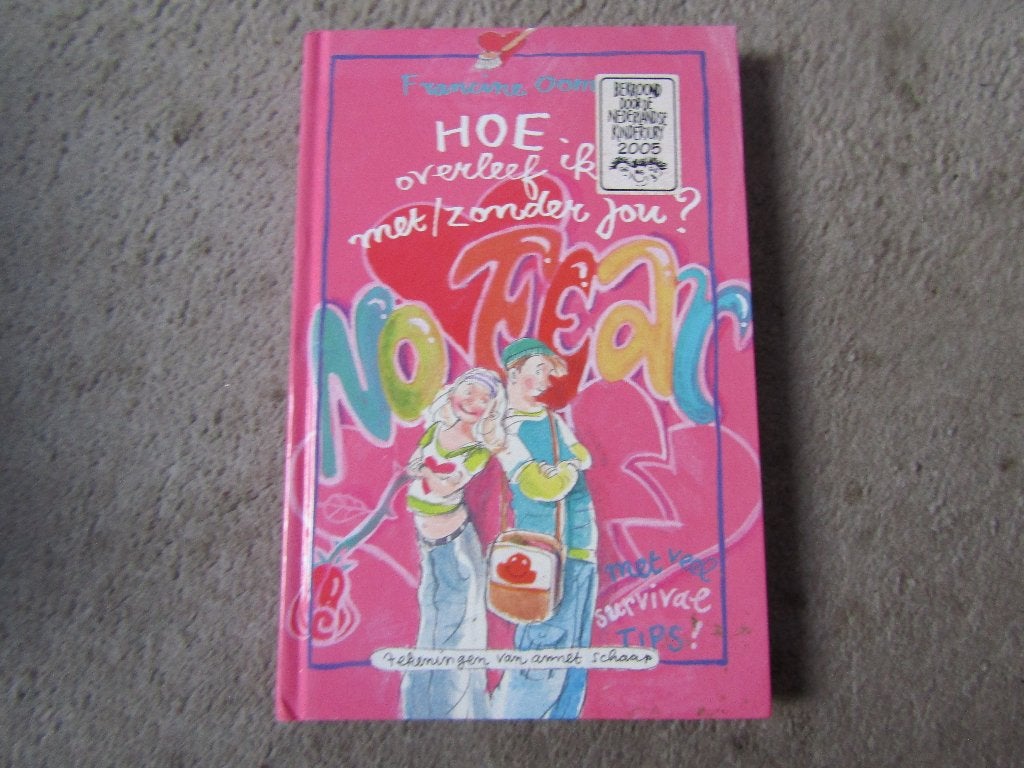 Boek: Hoe overleef ik met / zonder jou?, Gelezen, Non-fictie, Francine Oomen, Ophalen of Verzenden