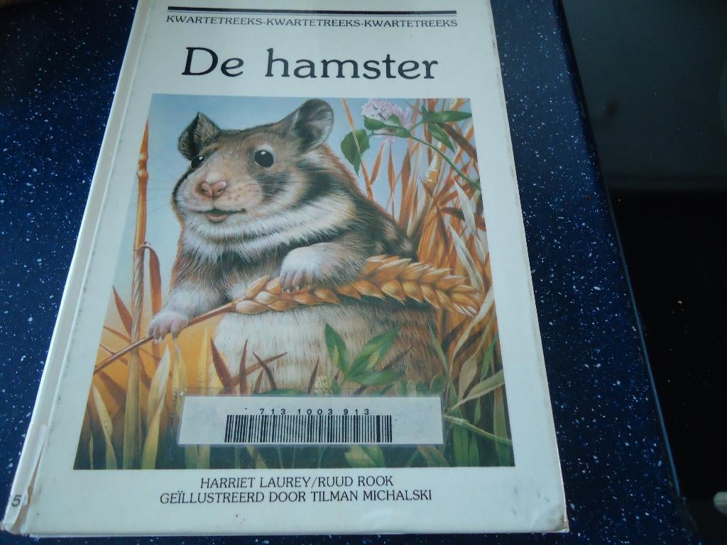 de hamster , oud boek uit 1980 door harriet laurey/ruud rook, Boeken, Fictie algemeen, Ophalen of Verzenden, Gelezen, Harriet laurey/ruud rook