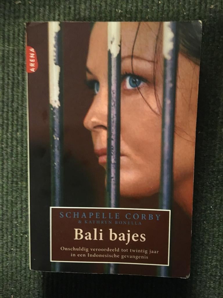 Bali Bajes ; door Schapelle Corby, K. Bonella #Indonesie, Boeken, Ophalen of Verzenden, Gelezen, Schapelle Corby, K. Bonella, Azië
