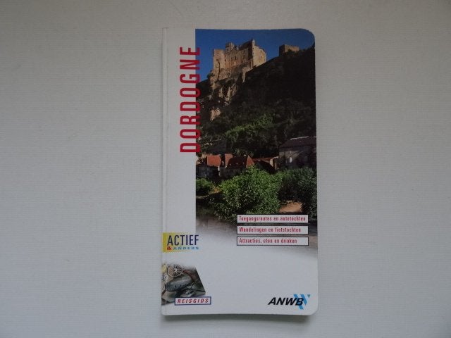 Dordogne ; anwb actief reisgids, Gelezen, Europa, Ophalen of Verzenden, Reisgids of -boek