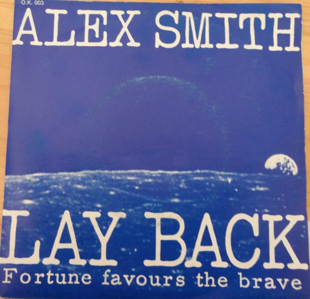 Alex Smith > Lay Back, Cd's en Dvd's, Vinyl Singles, Gebruikt, 7 inch, Single, Ophalen of Verzenden