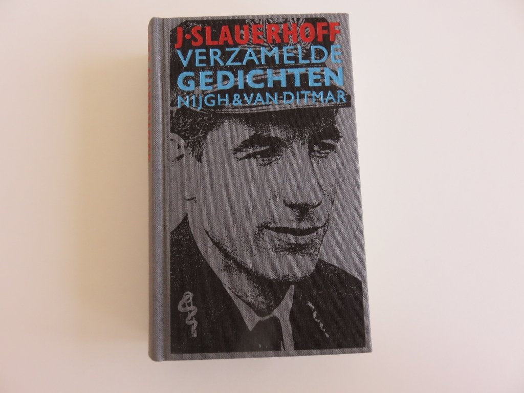 J. Slauerhoff Verzamelde gedichten, J. Slauerhoff, Ophalen of Verzenden, Zo goed als nieuw, Eén auteur