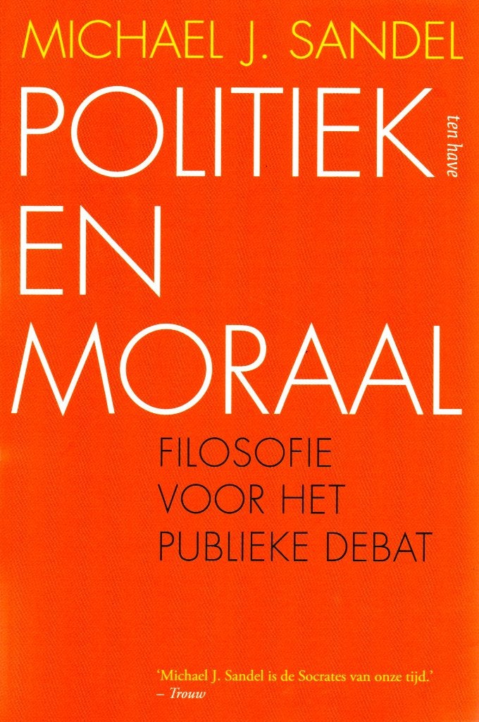 Politiek en Moraal - Michael J. Sandel / 9789025905415, Sociale psychologie, Michael J. Sandel, Ophalen of Verzenden, Zo goed als nieuw