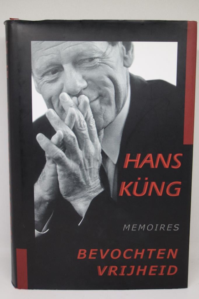 Bevochten vrijheid - Hans Küng, Boeken, Ophalen of Verzenden, Gelezen