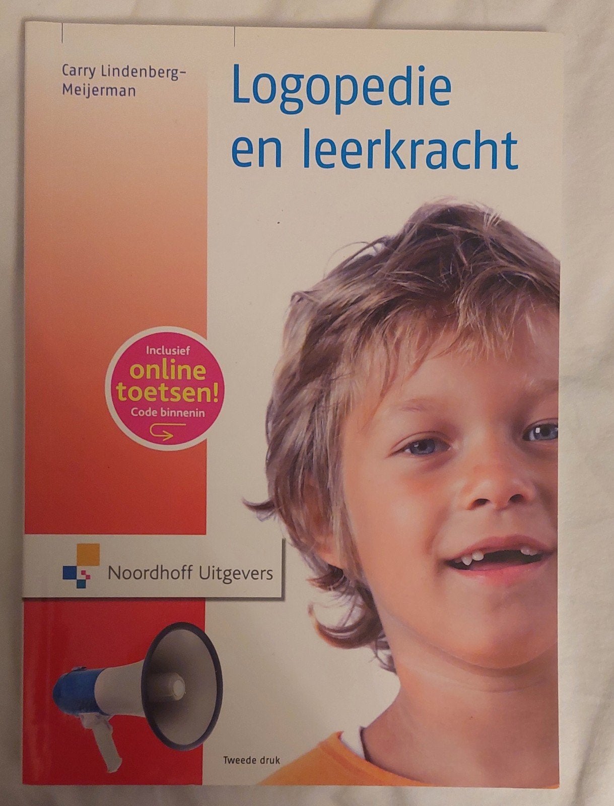 Logopedie en leerkracht - Tweede druk, Zo goed als nieuw, Gamma, Carry Lindenberg-Meijerman, HBO