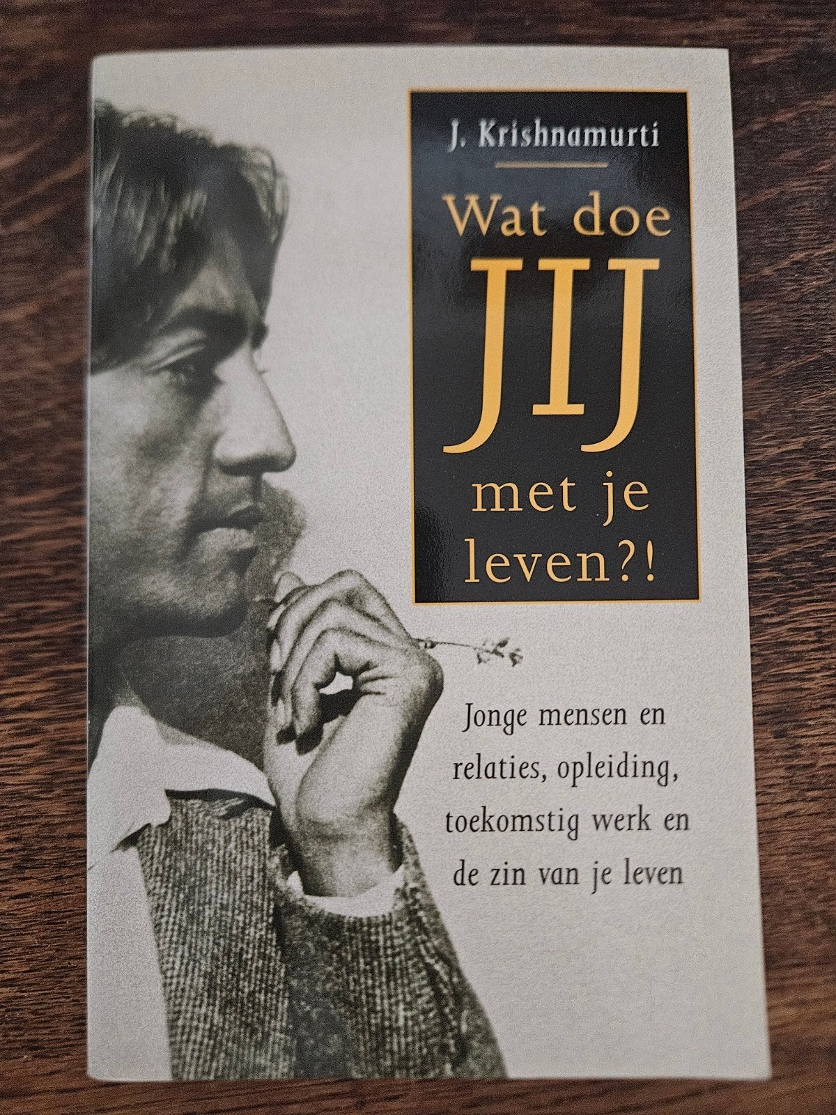 Wat doe JIJ met je leven?! - J. Krishnamurti, Achtergrond en Informatie, Spiritualiteit algemeen, J. Krishnamurti, Ophalen of Verzenden