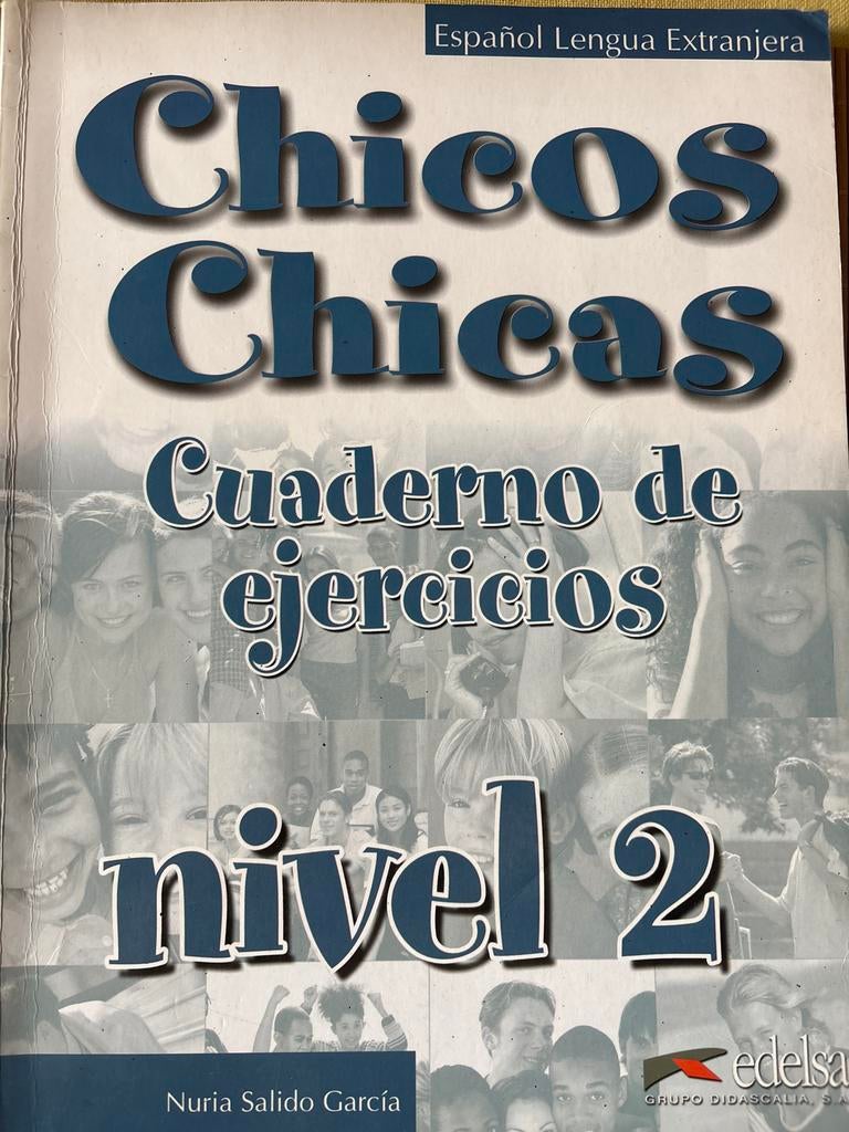Chicos Chicas Cuaderno de ejercicios nivel 2 Spaans, Ophalen of Verzenden, Zo goed als nieuw