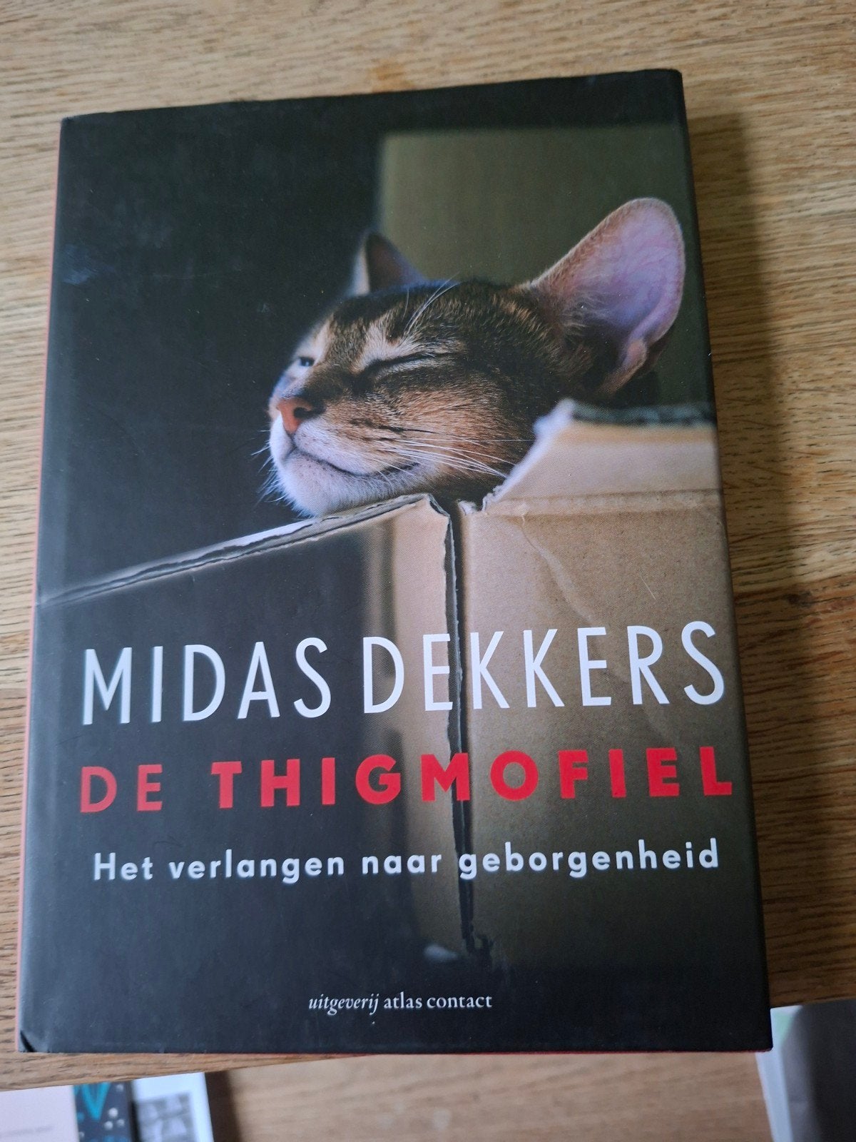 Midas Dekkers - De thigmofiel, Midas Dekkers, Ophalen of Verzenden, Zo goed als nieuw, Natuurwetenschap