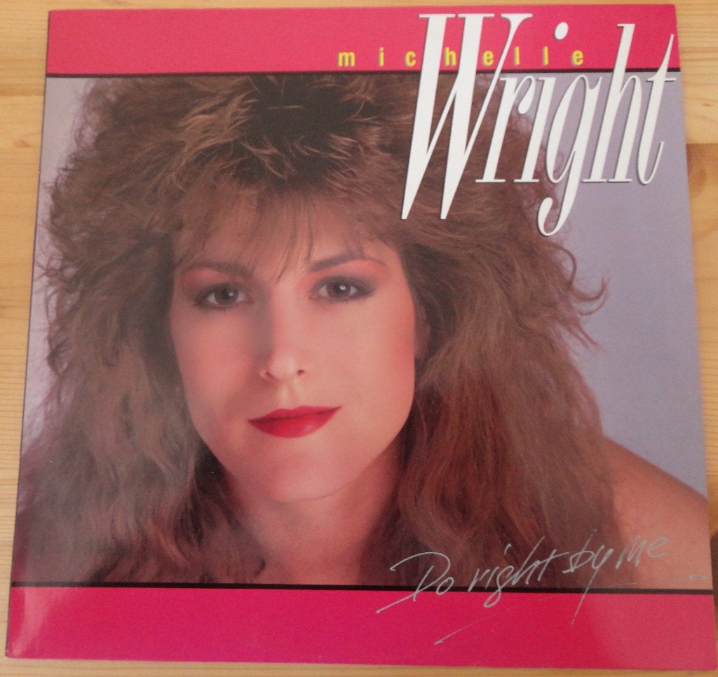 Michelle Wright - Do right by me (LP), Ophalen of Verzenden, Gebruikt, 12 inch, LP