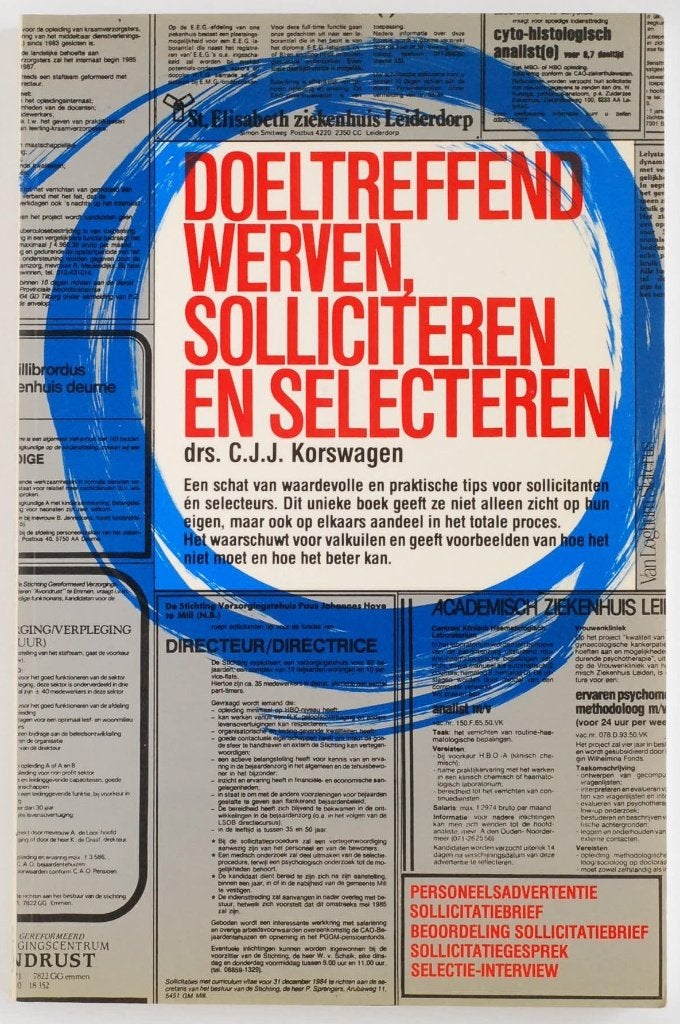 Doeltreffend Werven, Solliciteren en Selecteren (1990), Verzenden, Drs. C.J.J. Korswagen, Zo goed als nieuw, Gamma