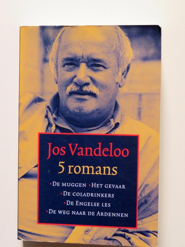 Jos Vandeloo - 5 romans, Boeken, Ophalen of Verzenden, Gelezen, Jos Vandeloo, België
