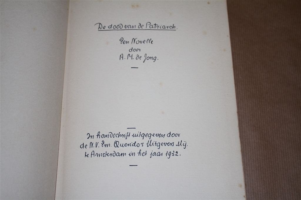 De Dood van de Patriarch. A.M. de Jong. 1932., Boeken, Ophalen of Verzenden, Nieuw