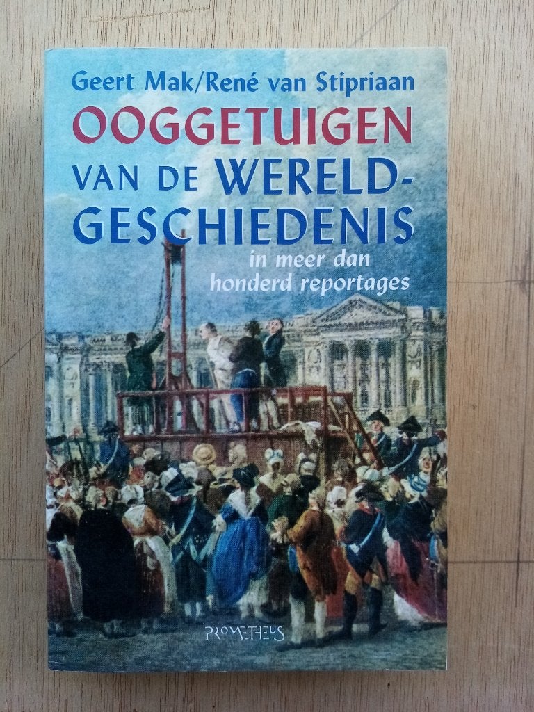 ooggetuigen van de wereldgeschiedenis, Boeken, Ophalen of Verzenden, Gelezen, Europa