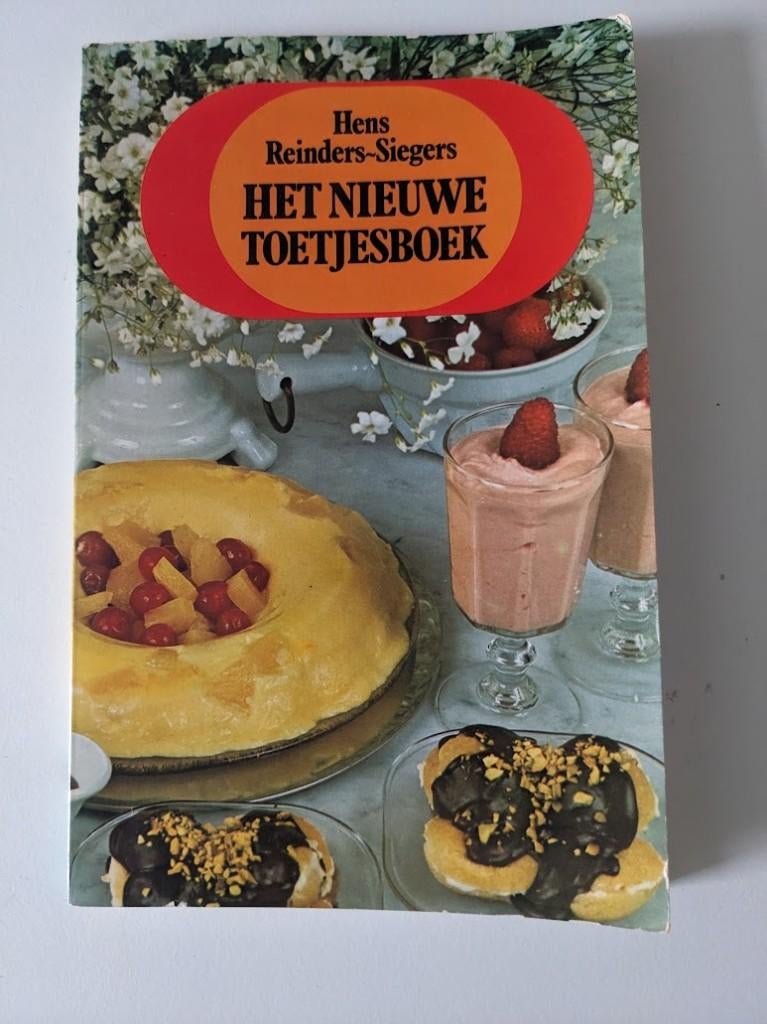 Het nieuwe toetjesboek - Jaren 70 - Hens Reinders-Siegers, Boeken, Gelezen, Ophalen of Verzenden, H. Reinders-Siegers, Overige gebieden