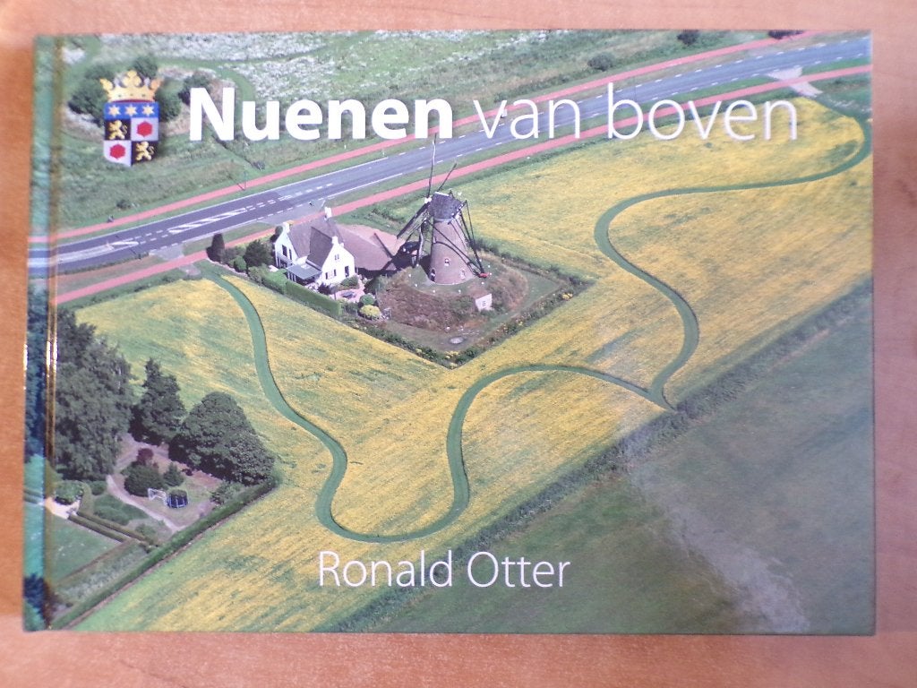 Nuenen van boven, luchtfoto's Ronald Otter, 2018, Gelezen, Ophalen of Verzenden, Ronald Otter, Overige onderwerpen
