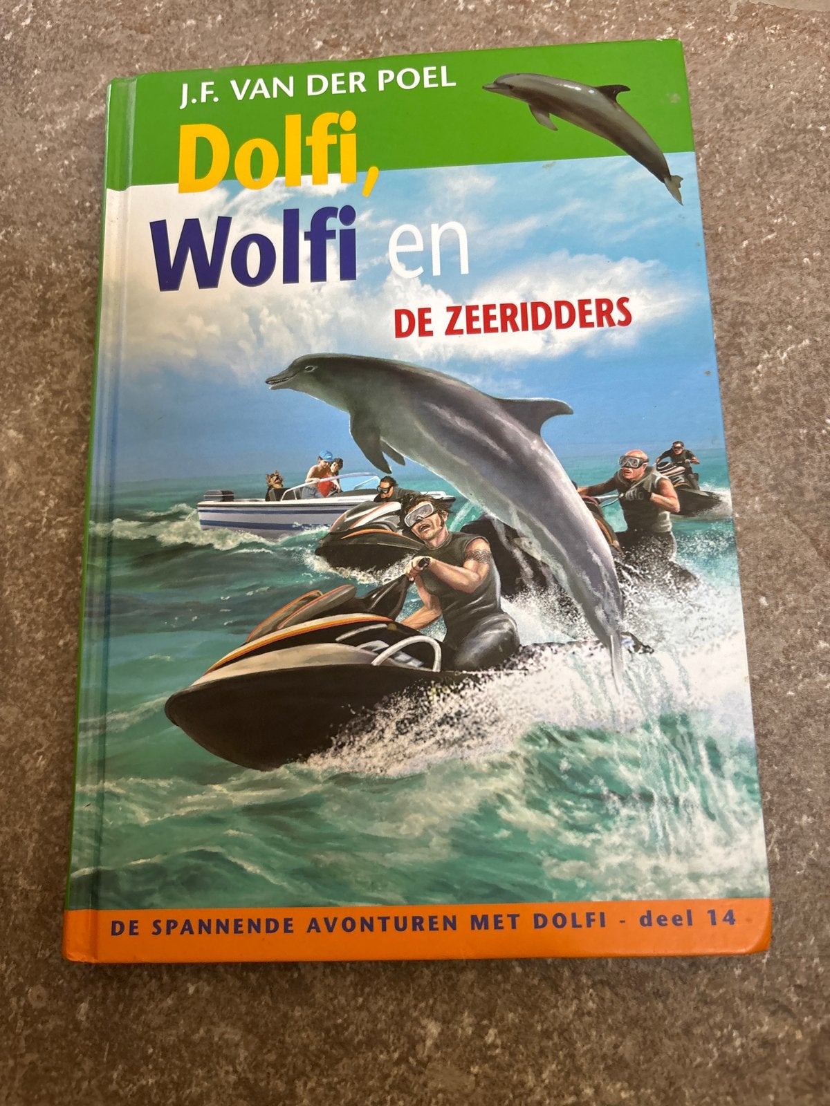 Dolfi, Wolfi en de Zeeridders - J.F. van der Poel, Boeken, Ophalen of Verzenden, Zo goed als nieuw, Fictie algemeen