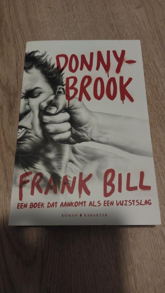 Donny Brook - Frank Bill, Ophalen of Verzenden, Zo goed als nieuw, Amerika