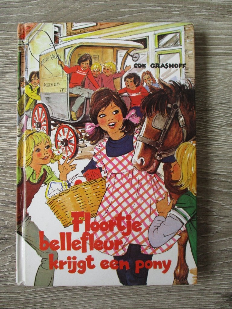 Floortje bellefleur krijgt een Pony - Cok Grashoff, Boeken, Ophalen of Verzenden, Gelezen, Fictie algemeen