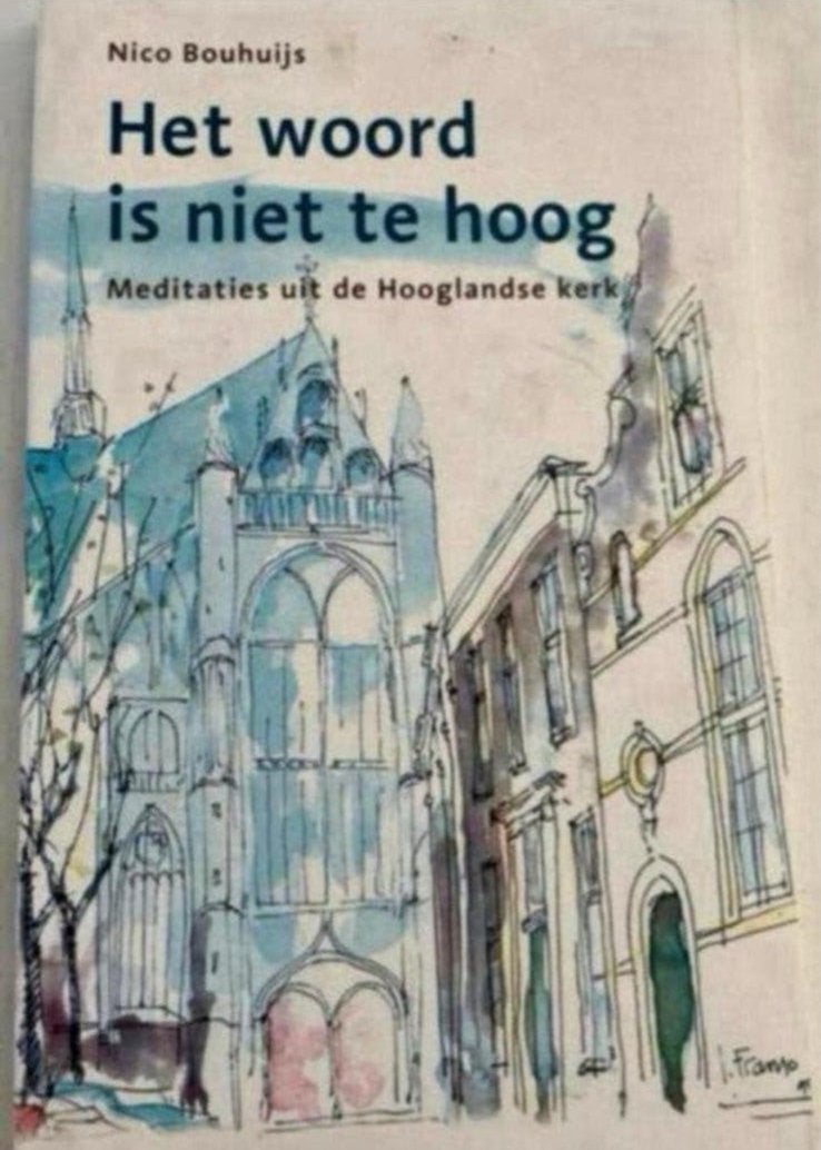 Het woord is niet te hoog - Meditaties van Nico Bouhuijs, Ophalen of Verzenden, Gelezen, Nico Bouhuijs