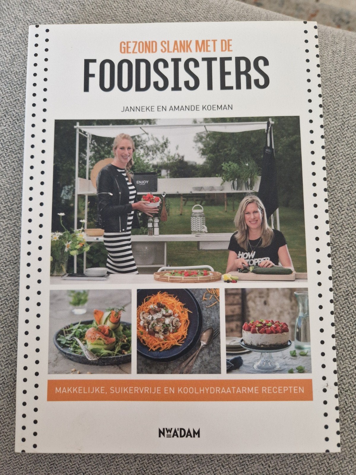 Gezond Slank met de Foodsisters - Kookboek, Janneke en Amande Koeman, Gezond koken, Ophalen of Verzenden, Overige gebieden