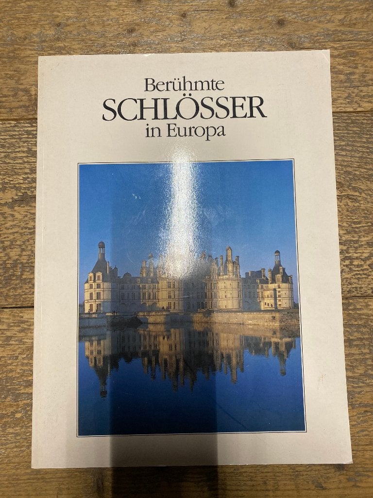 Boek - 889 - Berühmte Schlösser in Europa, Ophalen of Verzenden, Zo goed als nieuw