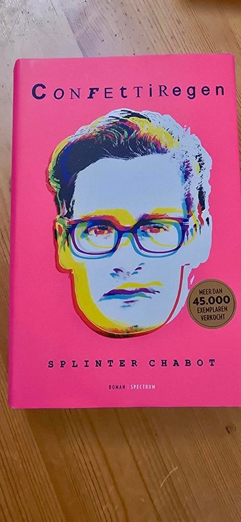 Splinter Chabot - Confettiregen. Nog nieuw en gebonden., Ophalen of Verzenden, Zo goed als nieuw, Splinter Chabot