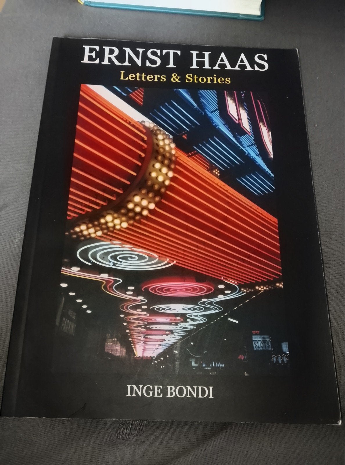 Ernst Haas: Letters & Stories - Inge Bondi, Ophalen of Verzenden, Zo goed als nieuw, Fotografen, Inge Bondi