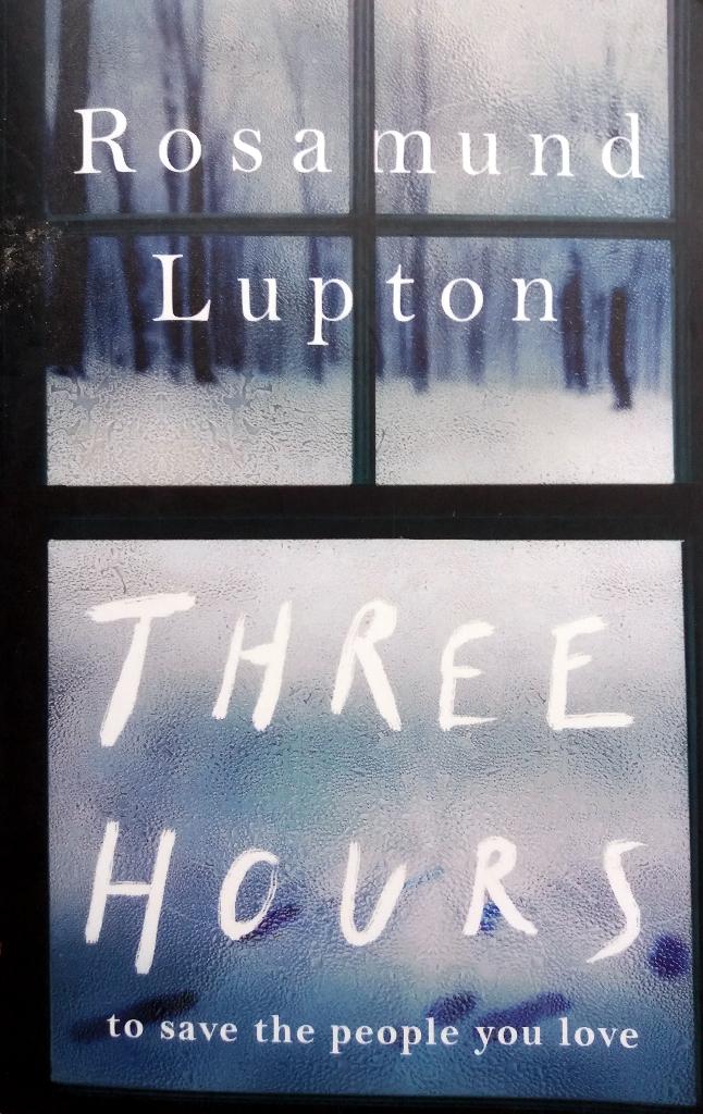 Rosamund Lupton - Three Hours (ENGELSTALIG), Ophalen of Verzenden, Gelezen, Fictie