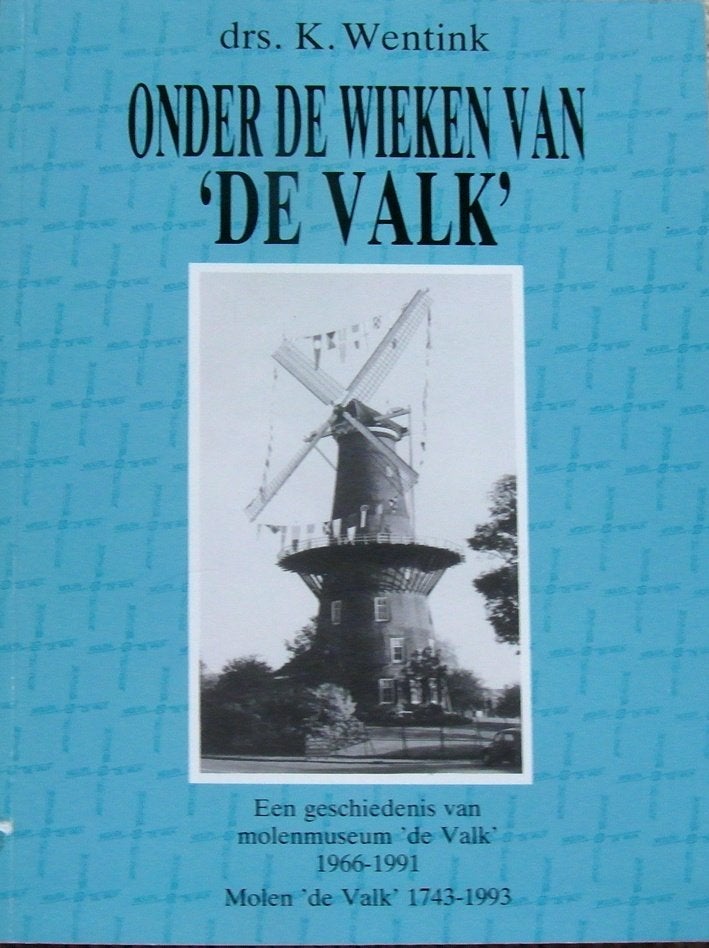 Onder de wieken van "de Valk". Molenmuseum "de Valk", Ophalen of Verzenden, Zo goed als nieuw