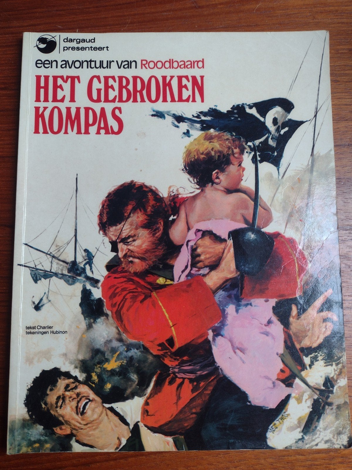 Roodbaard - Het Gebroken Kompas (Dargaud), Eén stripboek, Ophalen of Verzenden, Gelezen, Charlier