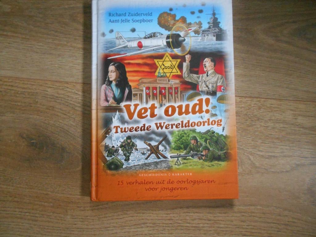 Richard Zuiderveld Vet oud! Tweede Wereldoorlog, Ophalen of Verzenden, Tweede Wereldoorlog, Zo goed als nieuw, Overige onderwerpen