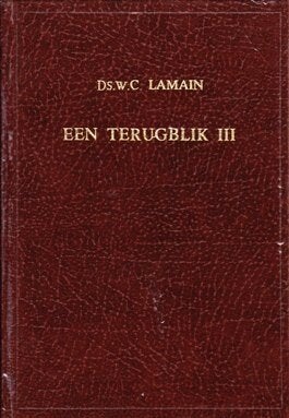 Negen boeken van ds. W. C. Lamain, Ophalen of Verzenden, Gelezen, Ds. W. C. Lamain, Christendom | Protestants