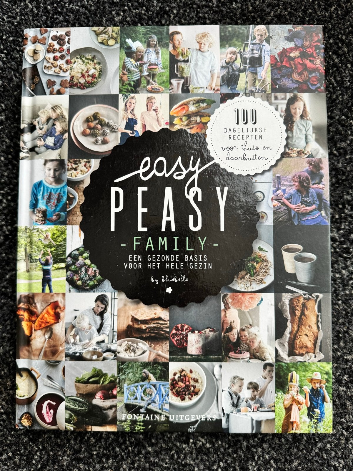 Easy Peasy Family - Gezond koken voor het hele gezin, Boeken, Kookboeken, Ophalen of Verzenden, Zo goed als nieuw, Voorgerechten en Soepen
