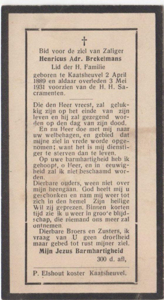 Henricus A. Brekelmans 1889 + 1931 Kaatsheuvel, 42 jaar oud, Verzenden