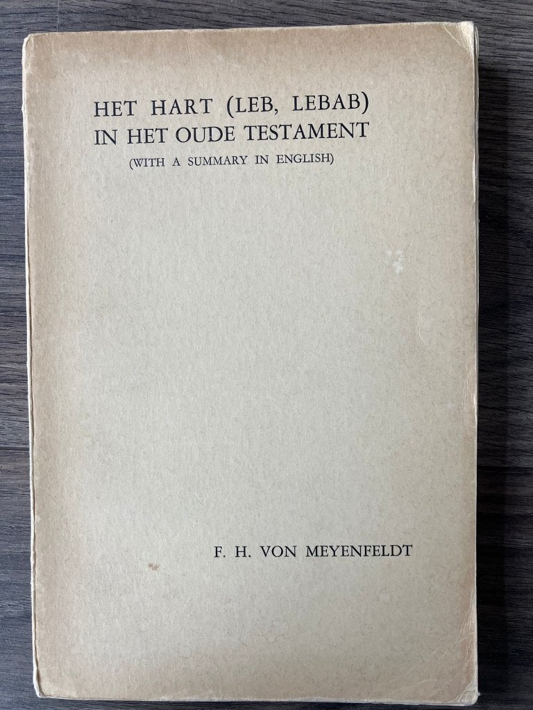 von Meyenfeldt - Het Hart (Leb, Lebab) in het Oude Testament, Boeken, Godsdienst en Theologie, Gelezen, Christendom | Protestants