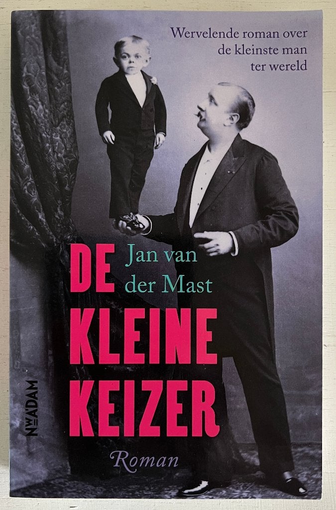 De Kleine Keizer - Jan van der Mast, Boeken, Ophalen of Verzenden, Zo goed als nieuw