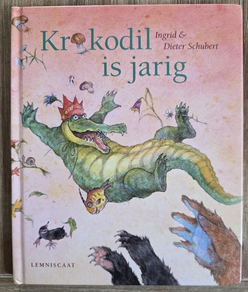 Krokodil is jarig - Ingrid en Dieter Schubert, Ingrid & Dieter Schubert, Fictie algemeen, Jongen of Meisje, Ophalen of Verzenden