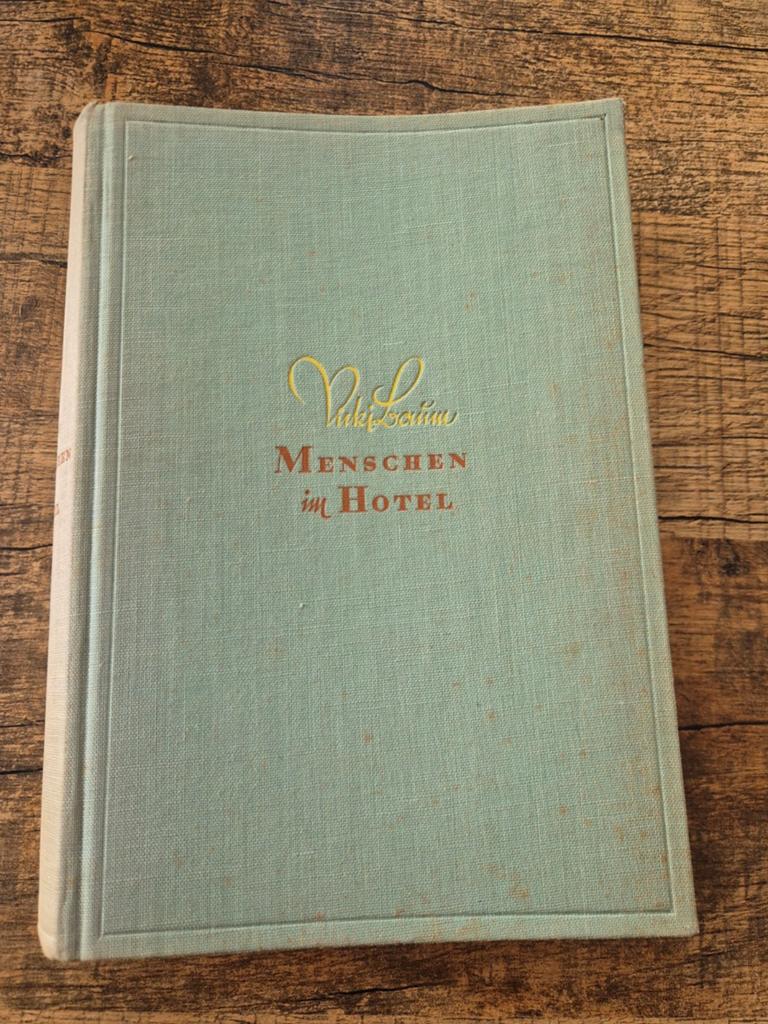 Psycholog. mij.roman 1929 "Menschen im Hotel" van Vicky Baum, Antiek en Kunst, Ophalen of Verzenden