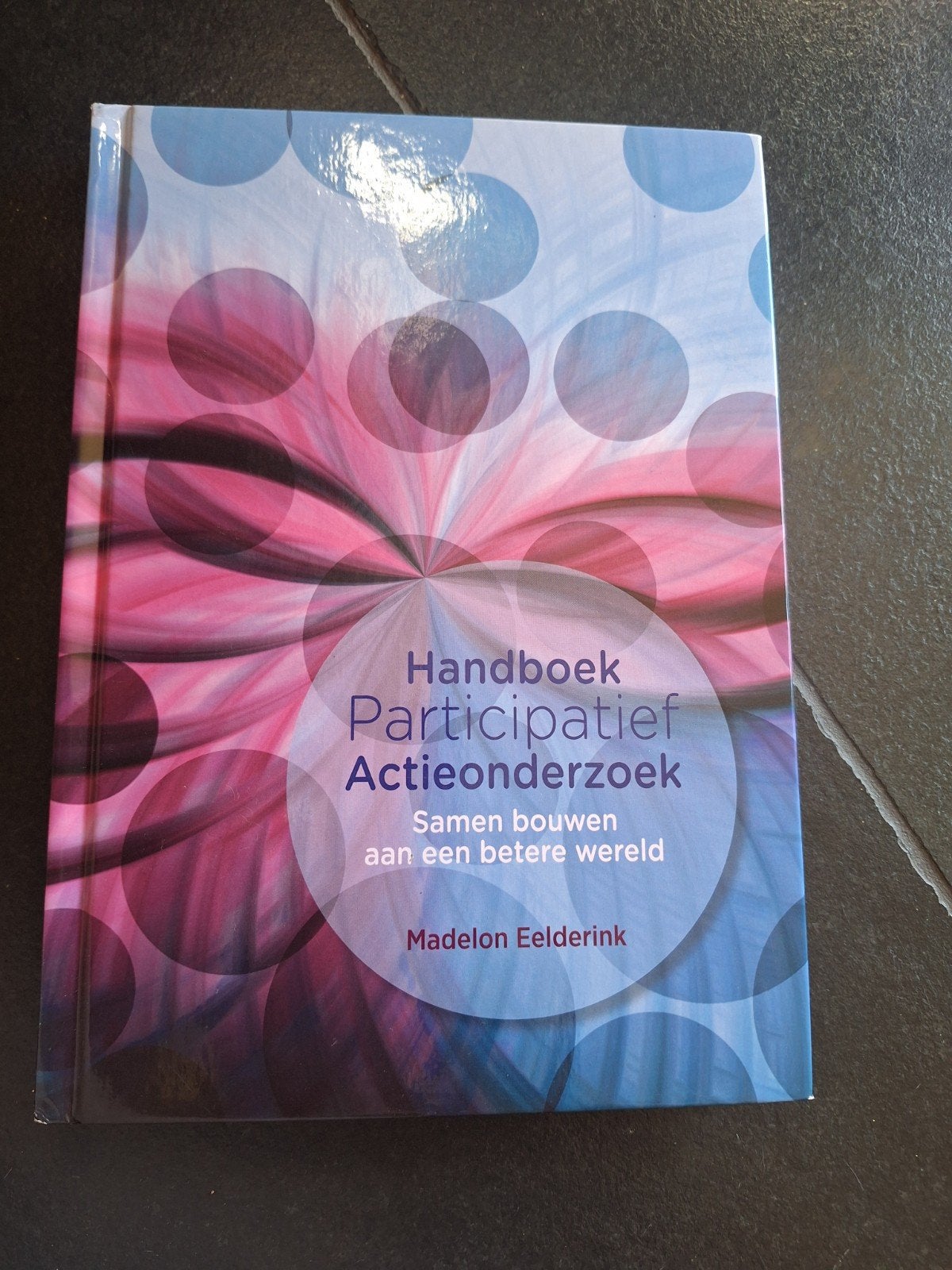 Madelon Eelderink - Handboek Participatief Actieonderzoek, Boeken, Sociale wetenschap, Ophalen of Verzenden, Zo goed als nieuw